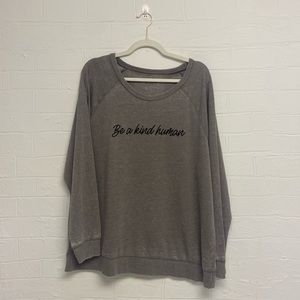 NWOT. 2X. Distressed gray long sleeve tee. Be a kind human. Great Layering tee!